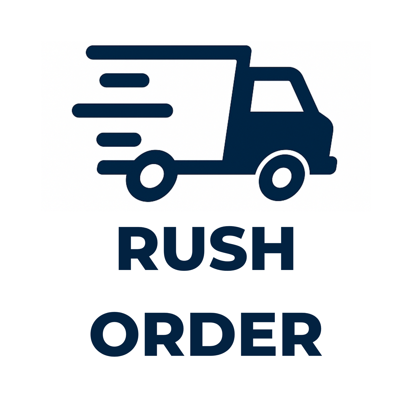 Rush Order